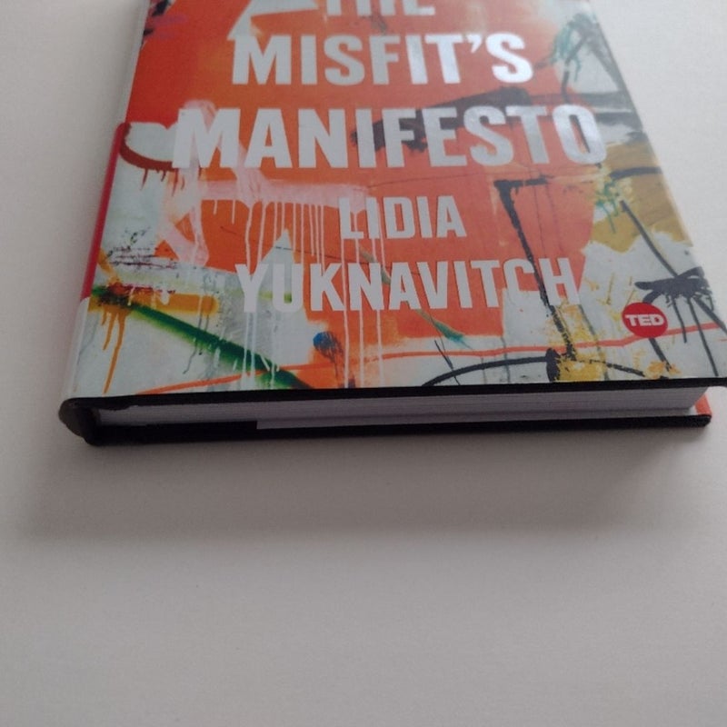 The Misfit's Manifesto