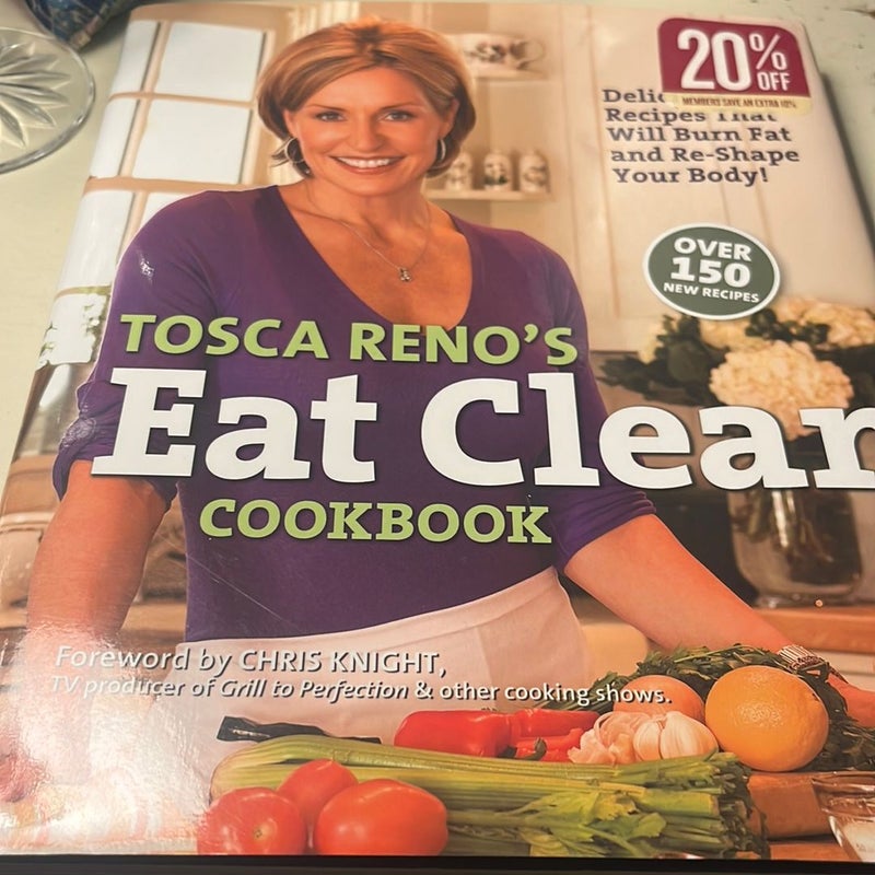 Tosca Reno's Eat Clean Cookbook