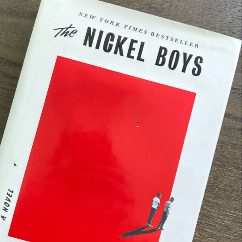 The Nickel Boys (Winner 2020 Pulitzer Prize for Fiction)