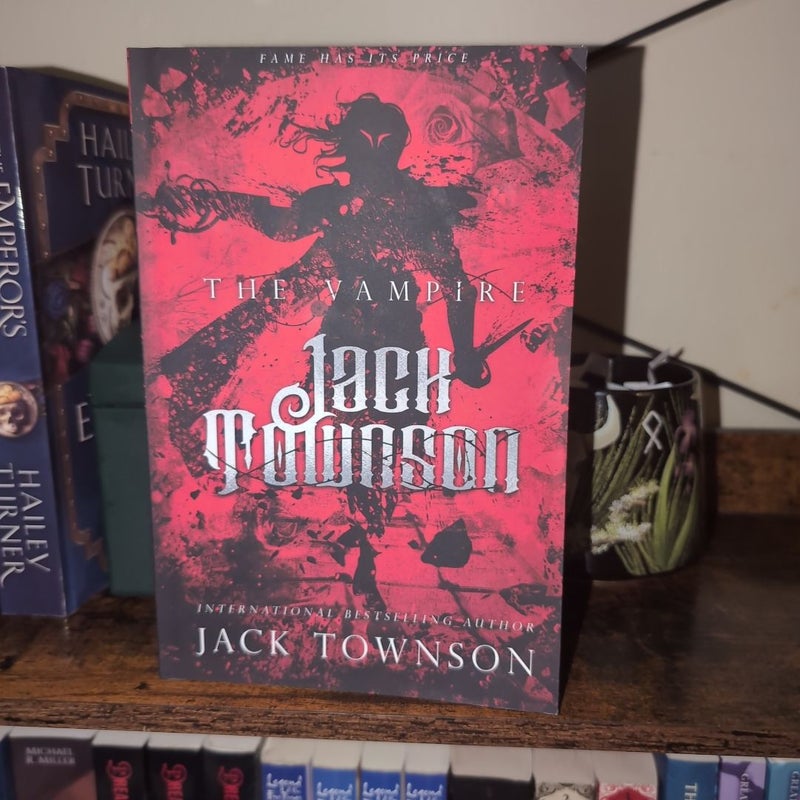 The Vampire Jack Townson - the Price of Fame