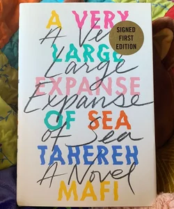 A Very Large Expanse of Sea 