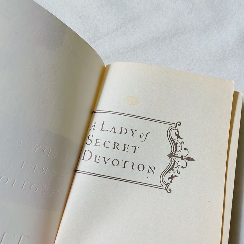 A Lady of Secret Devotion