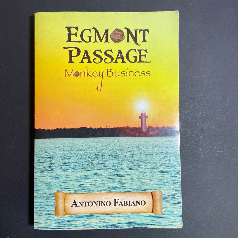 Egmont Passage: Monkey Business, SIGNED COPY 