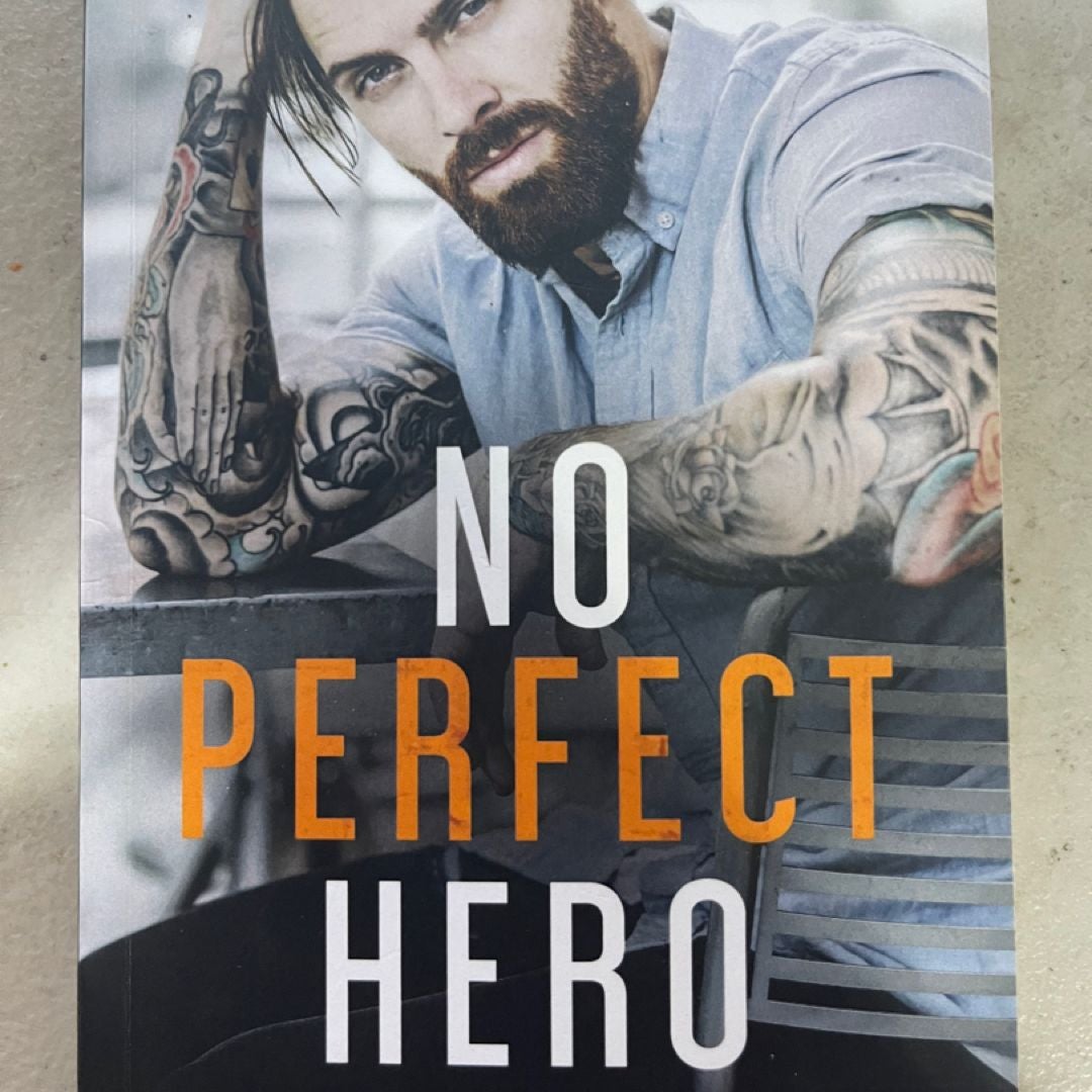 No Perfect Hero