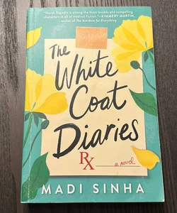 The White Coat Diaries