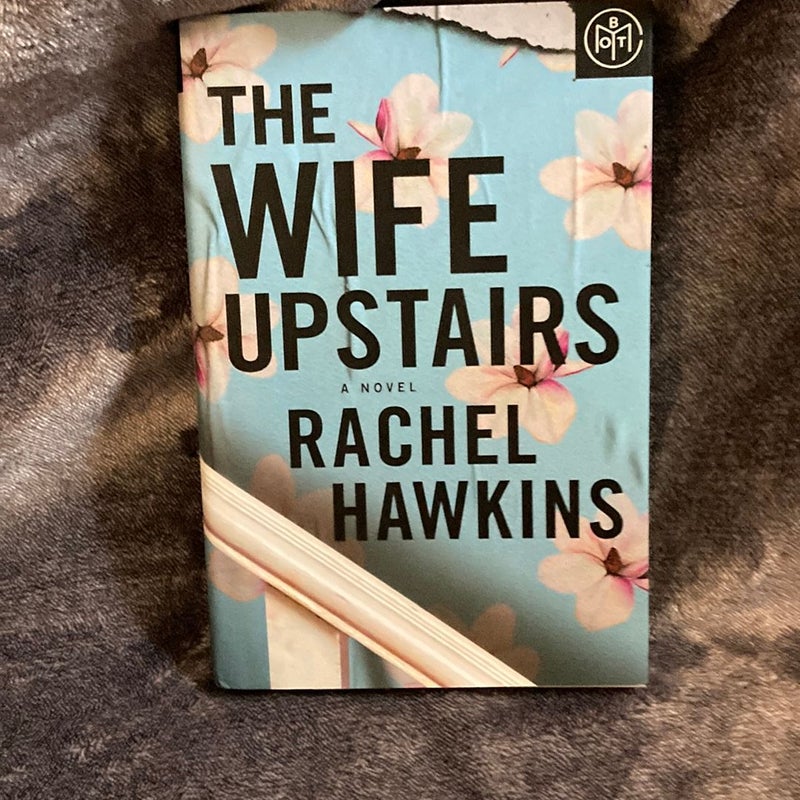 The Wife Upstairs: BOTM