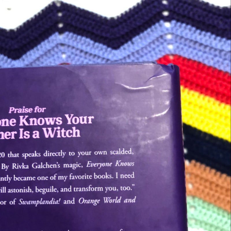 Everyone Knows Your Mother Is a Witch