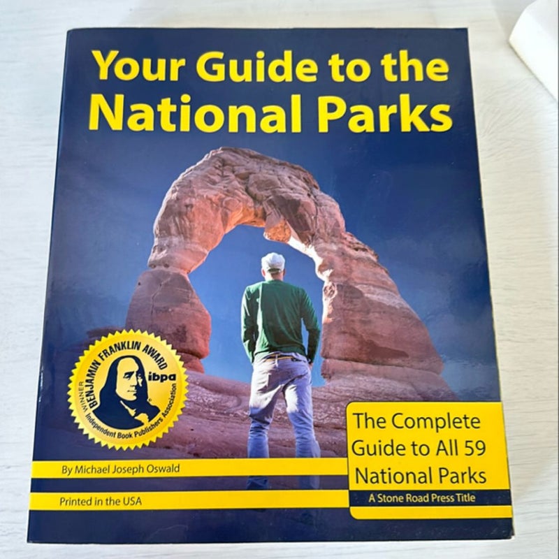 Your Guide to the National Parks