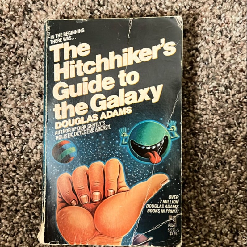 The Hitchhiker’s Guide to the Galaxy