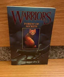 Forest of Secrets (Warriors, Book 3)