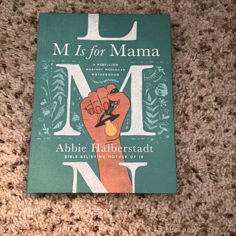 M Is for Mama