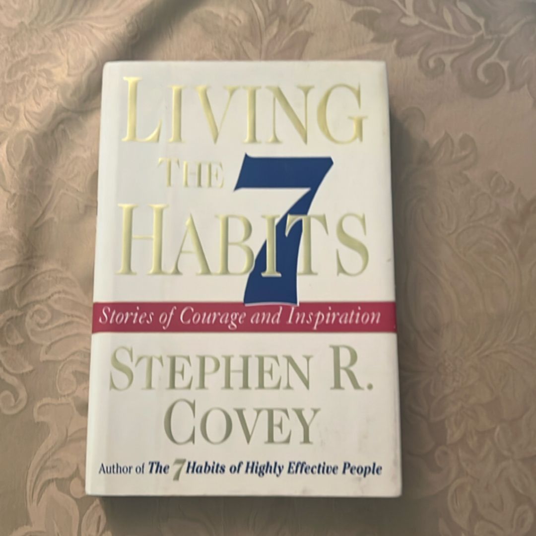 Living the 7 Habits