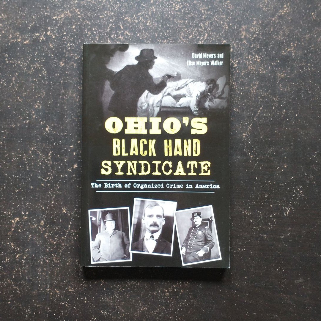 Ohio's Black Hand Syndicate