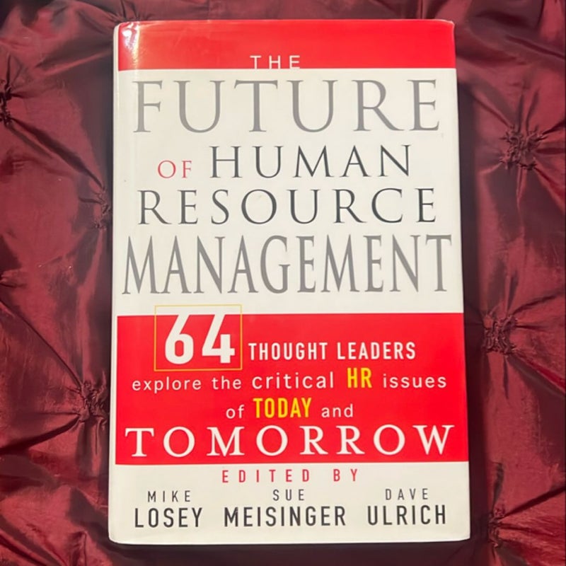 The Future of Human Resource Management