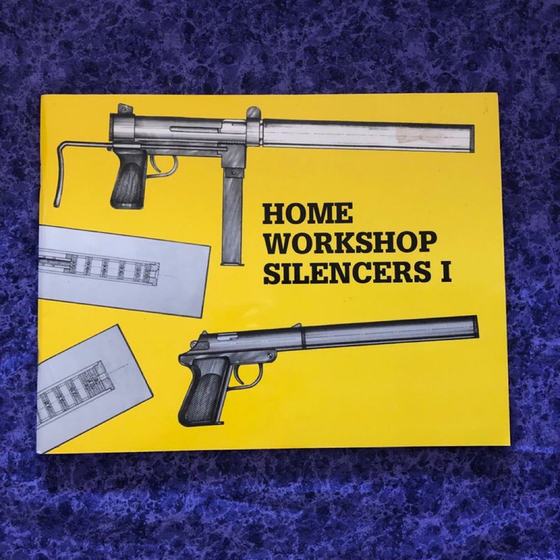 Home Workshop Silencers I