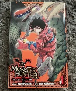 Monster Hunter: Flash Hunter, Vol. 1