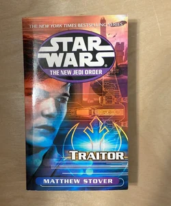 Star Wars The New Jedi Order: Traitor 