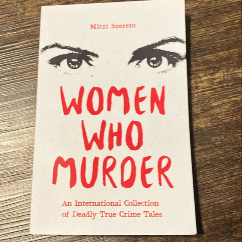 Women Who Murder