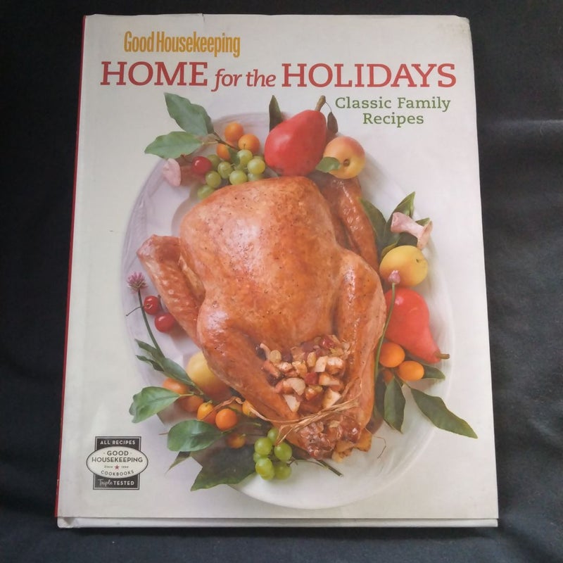 Home for the Holidays  Classic Family Recipes