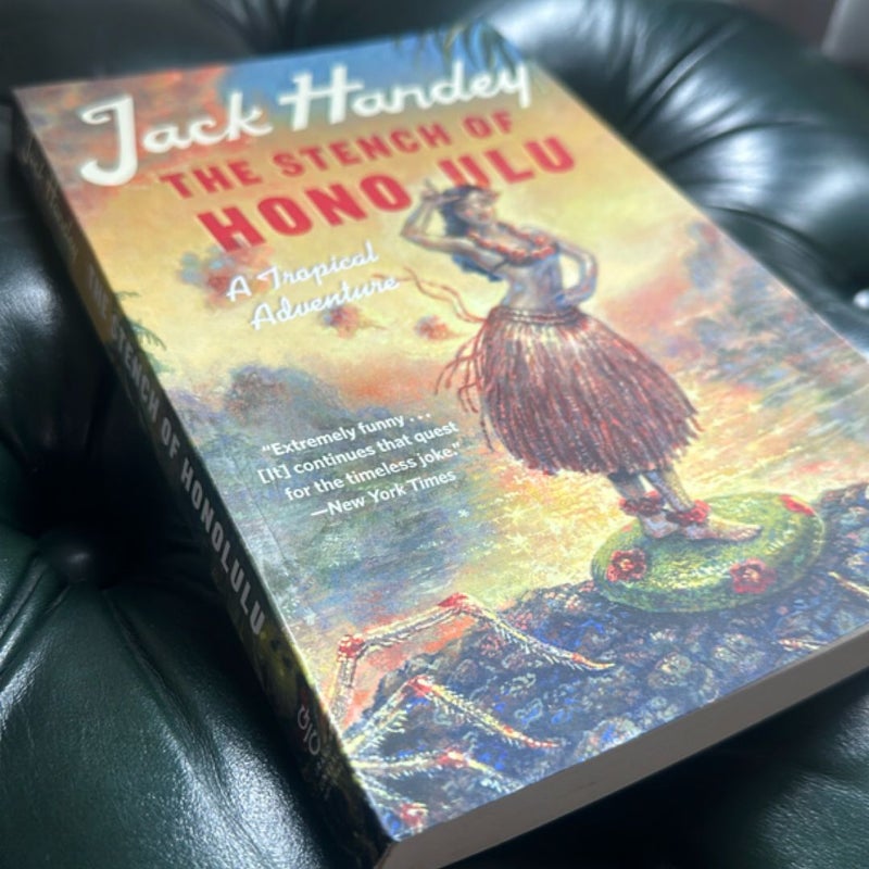 The Stench of Honolulu