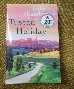 Tuscan Holiday