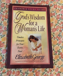 God’s wisdom for a woman’s life