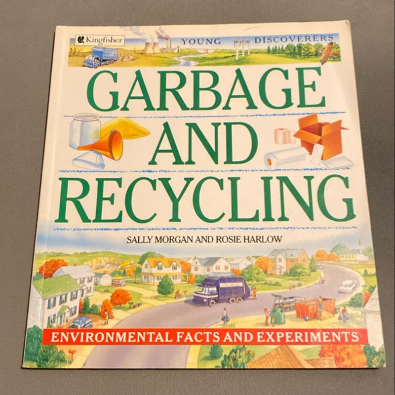 Garbage and Recycling