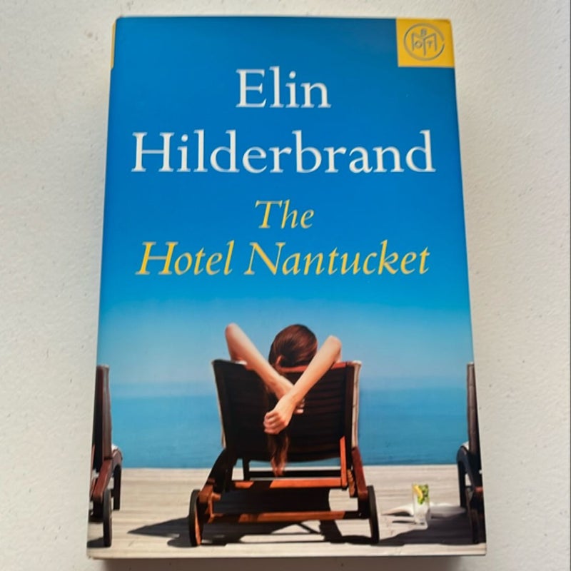 BOTM The Hotel Nantucket