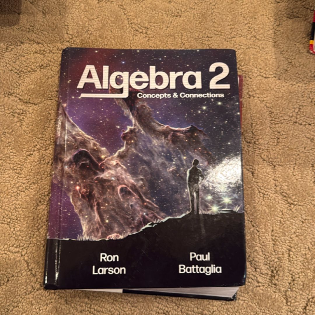 Algebra 2: Concepts And Connections