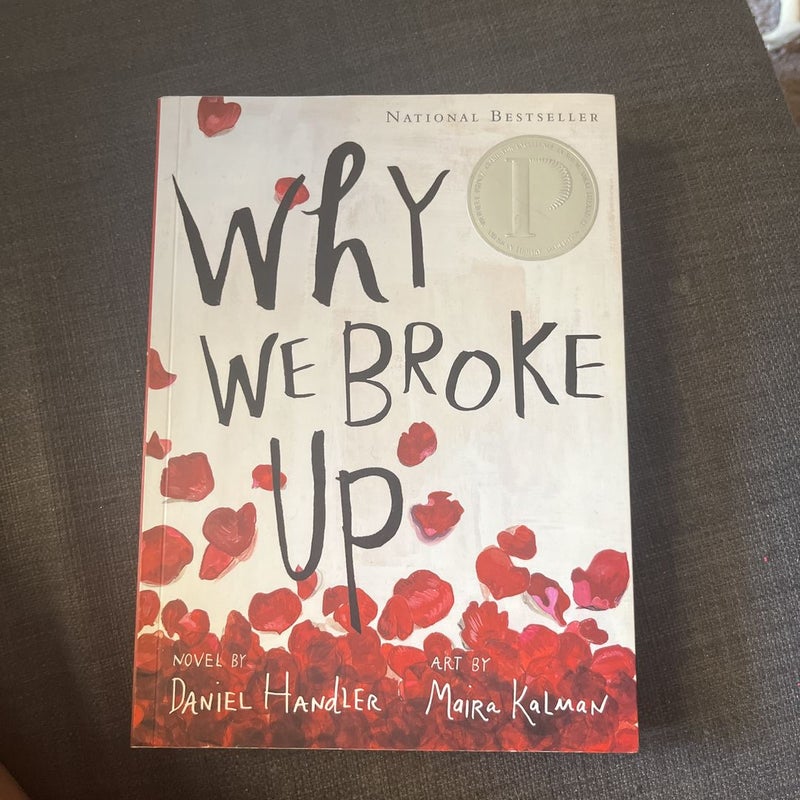 Why We Broke Up