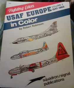 USAF Europe 47-63 in Color