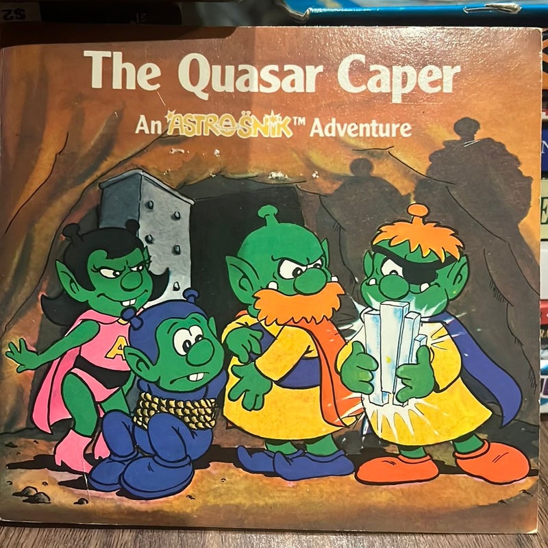 The Quasar Caper