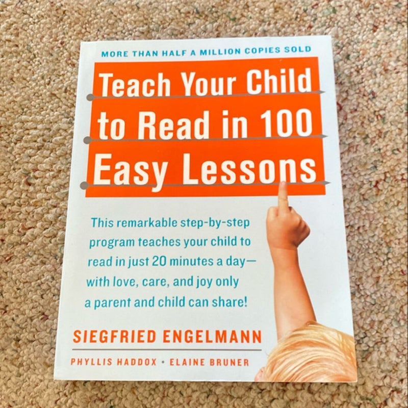 Teach Your Child to Read in 100 Easy Lessons