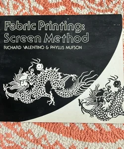 Fabric Printing: Screen Method