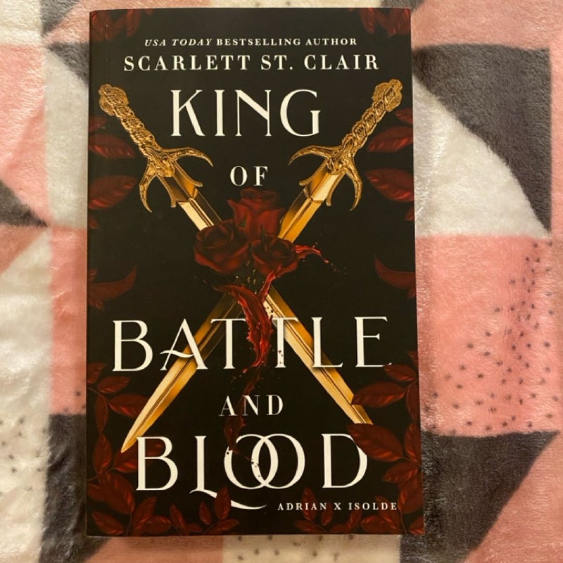 King of Battle and Blood