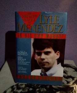 The Private Diary of Lyle Menendez