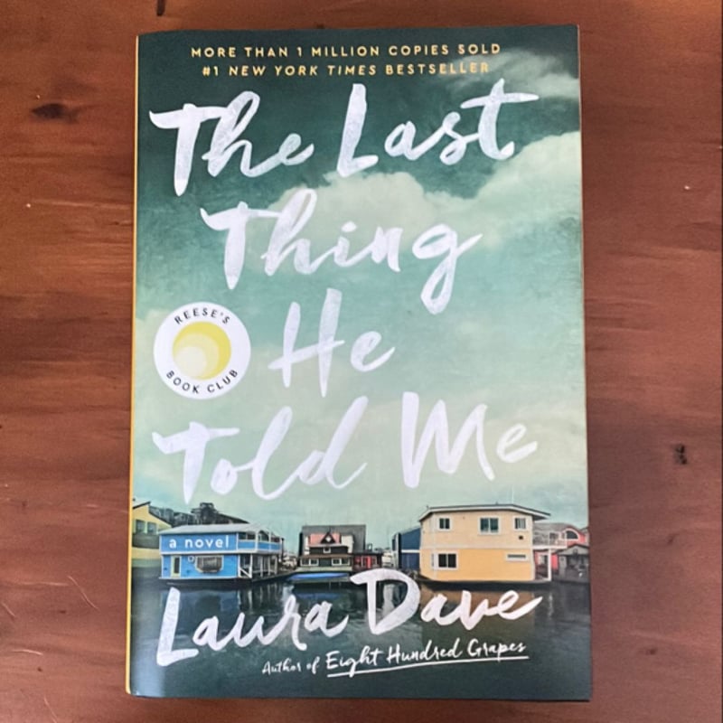 The Last Thing He Told Me