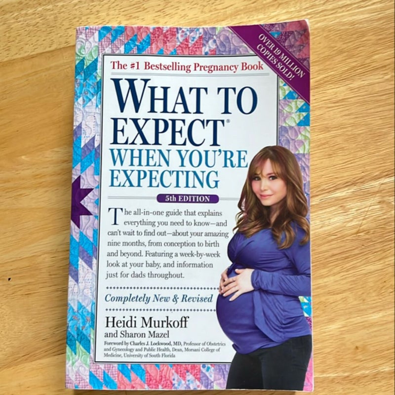 What to Expect When You're Expecting