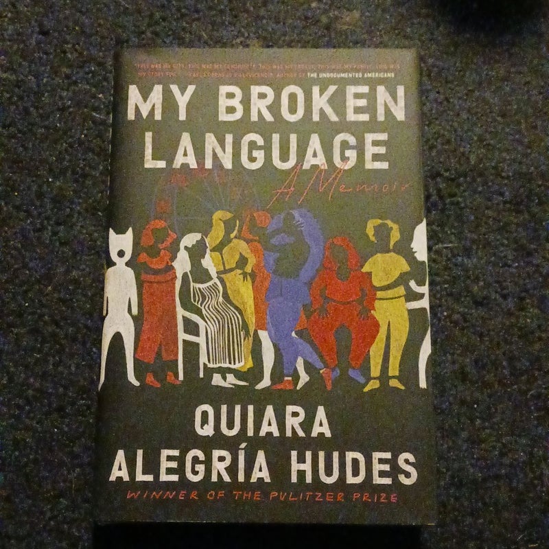 My Broken Language