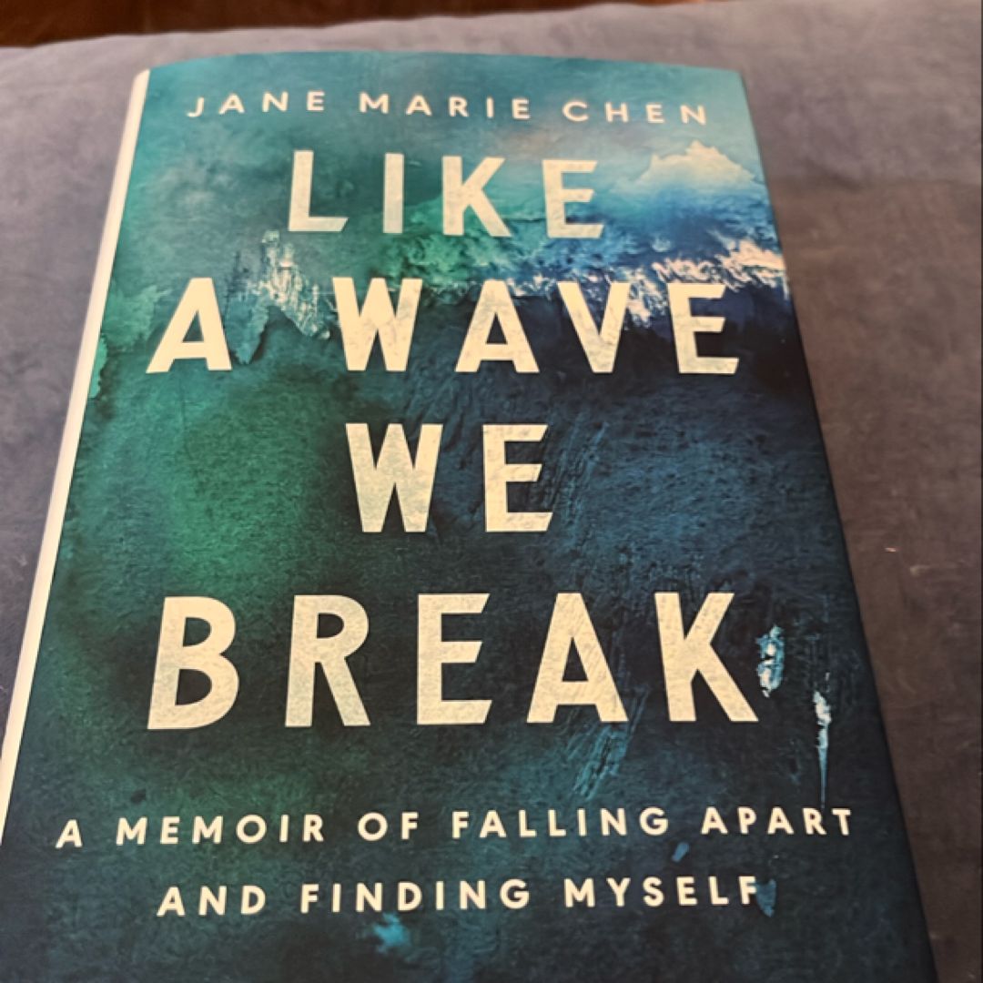 Like a Wave We Break