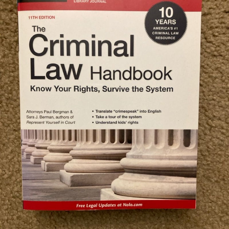 Criminal Law Handbook: Know Your Rights, Survive the System