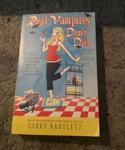 Real Vampires Don't Diet