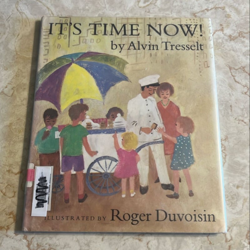 It’s Time Now!