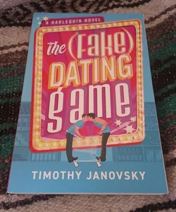 The (Fake) Dating Game