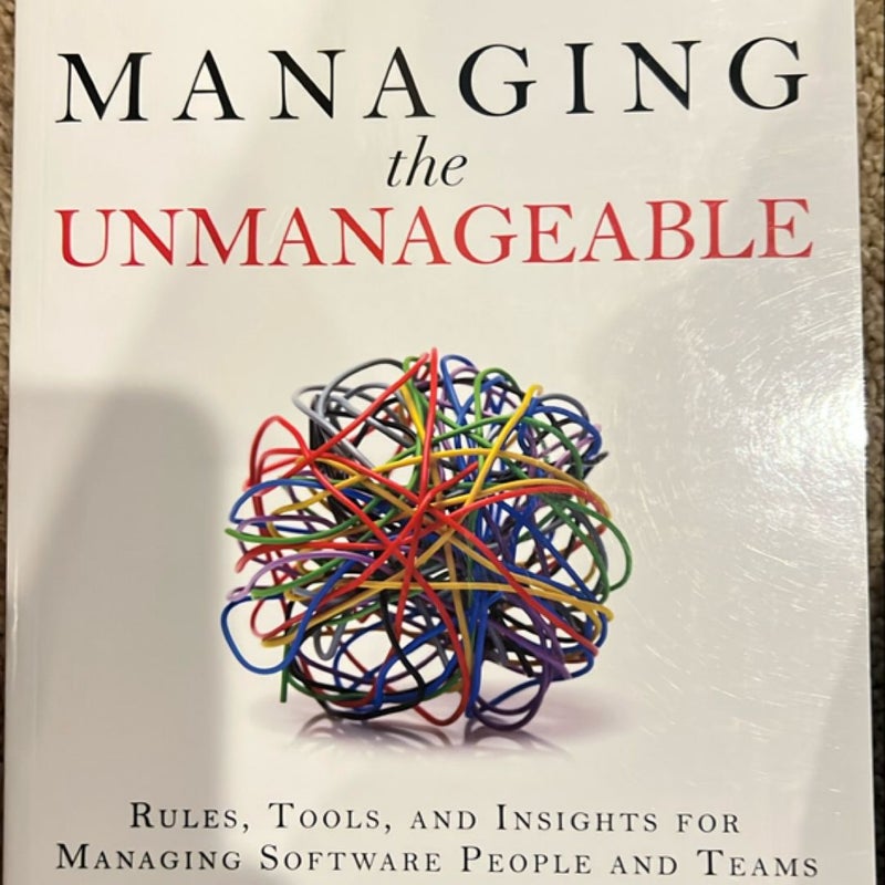 Managing the Unmanageable