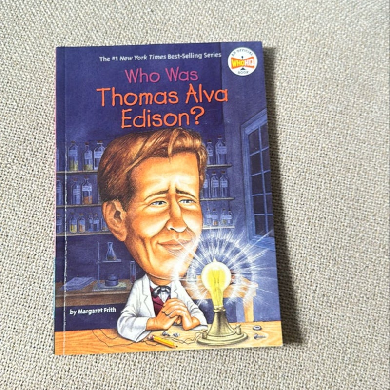 Who Was Thomas Alva Edison?