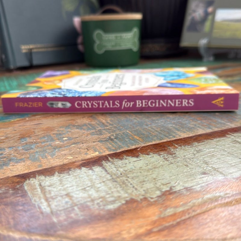 Crystals for Beginners