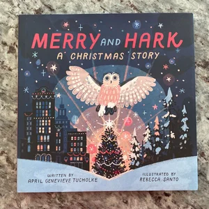 Merry and Hark