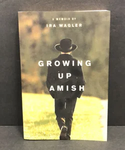 Growing up Amish