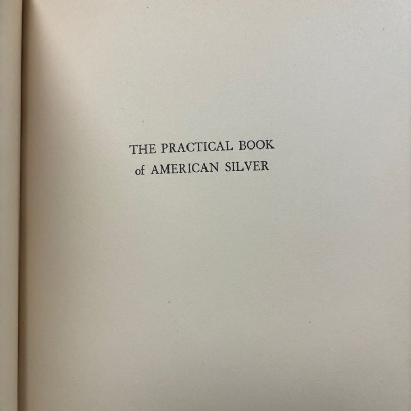 The practical book of American Silver 